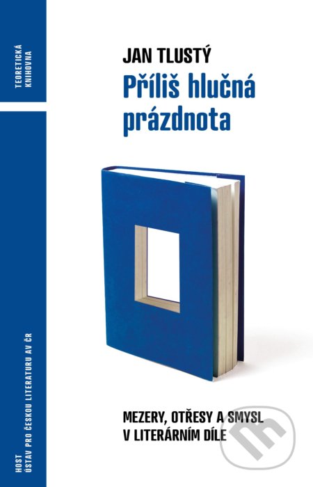 Příliš hlučná prázdnota