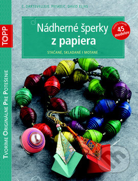 Nádherné šperky z papiera