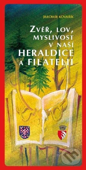 Detailné zobrazenie záznamu: Zvěř a lov v naší heraldice Zvěř a lov v naší heraldice