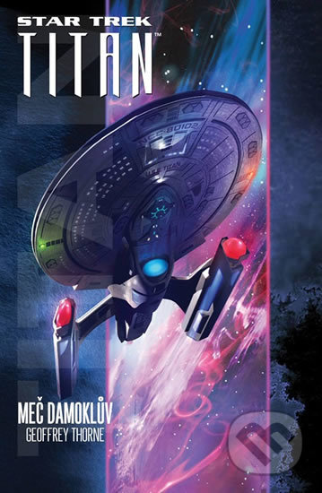 Star Trek: Titan Meč Damoklův
