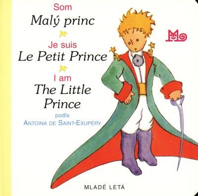 Som Malý princ