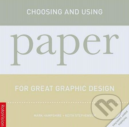Choosing and using paper