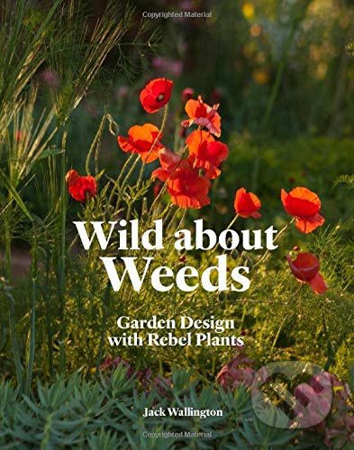 Wild about weeds