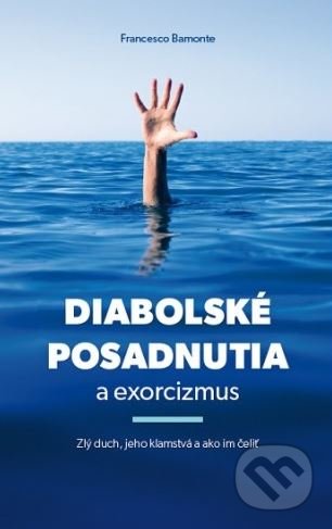 Diabolské posadnutia a exorcizmus