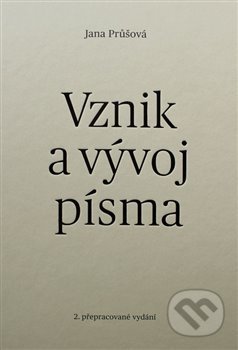 Vznik a vývoj písma