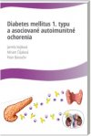 Diabetes mellitus 1. typu a asociované autoimunitné ochorenia