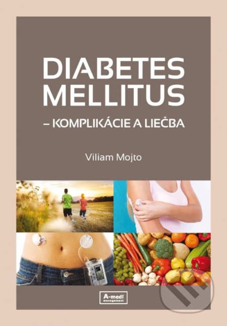 Diabetes mellitus - komplikácie a liečba