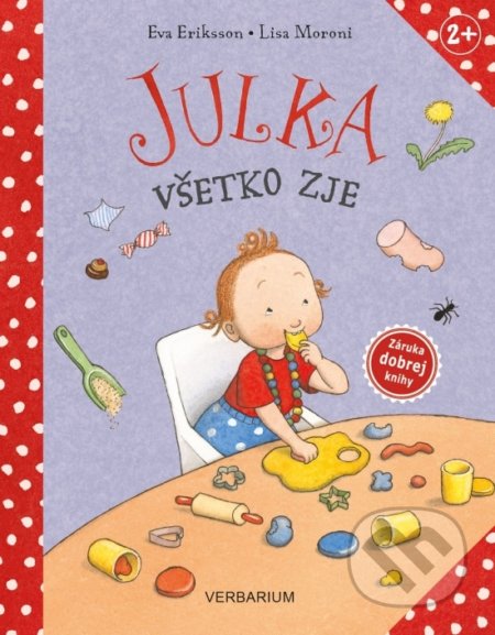 Julka všetko zje