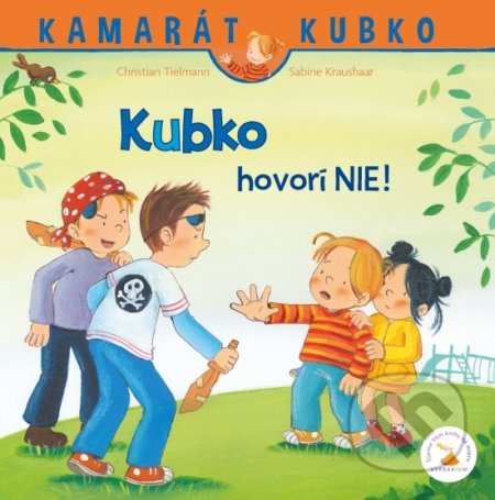 Kubko hovorí nie!