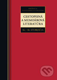 Cestopisná a memoárová literatúra 16. - 18. storočia