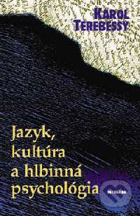 Jazyk, kultúra a hlbinná psychológia