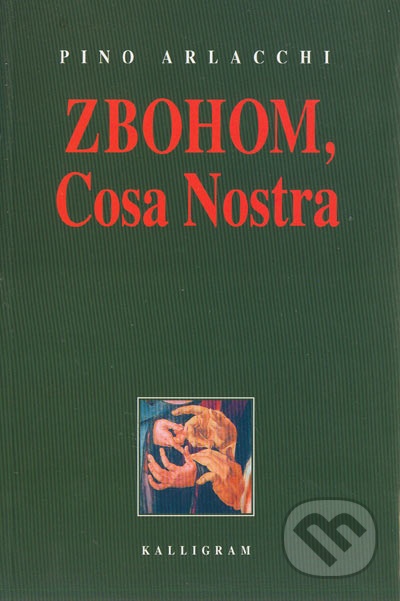 Zbohom, Cosa Nostra