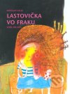 Lastovička vo fraku