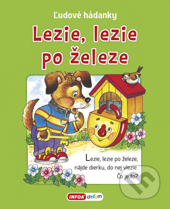 Lezie, lezie po železe