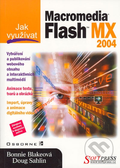 Jak využívat Macromedia Flash MX 2004