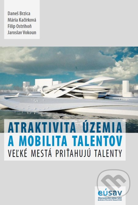 Atraktivita územia a mobilita talentov