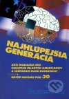 Najhlúpejšia generácia