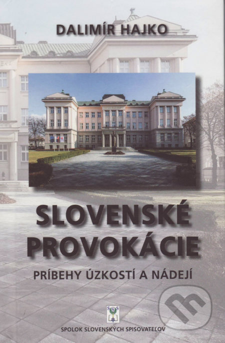 Slovenské provokácie