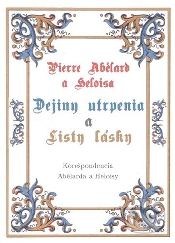 Dejiny utrpenia a Listy lásky