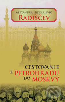 Cestovanie z Petrohradu do Moskvy
