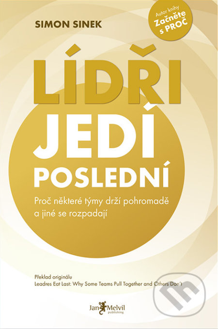 Lídři jedí poslední