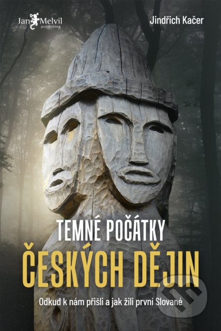 Temné počátky českých dějin