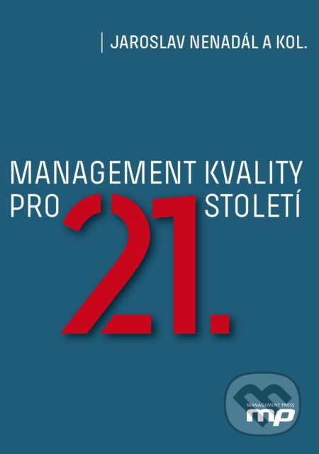 Management kvality pro 21. století