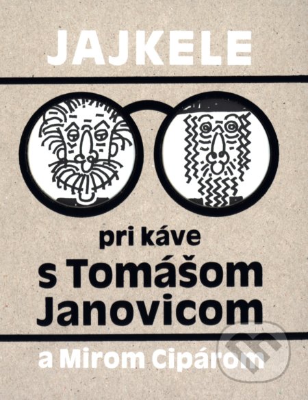 Jajkele pri káve s Tomášom Janovicom a Mirom Cipárom