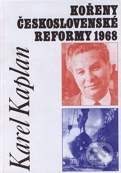 Kořeny Československé reformy 1968