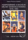 Hospodářské a sociální dějiny Československa 1918-1992