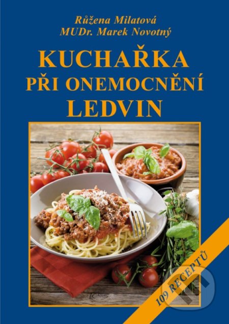Kuchařka při onemocnění ledvin