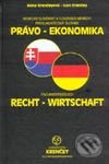Nemecko-slovenský a slovensko-nemecký prekladateľský slovník právo - ekonomika