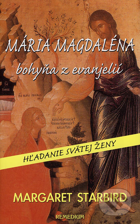 Mária Magdaléna - bohyňa z evanjelií