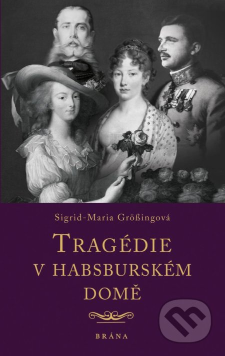 Tragédie v habsburském domě