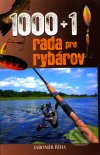 1000 + 1 rada pre rybárov