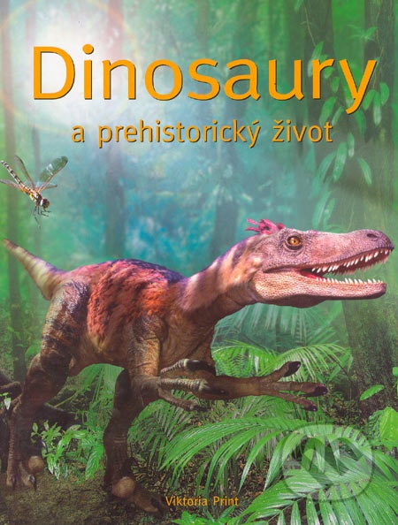 Prvá encyklopédia dinosaurov a prehistorického života