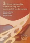 Štruktúra ekonomiky a ekonomický rast: ako naplniť teóriu číslami