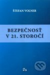 Bezpečnosť v 21. storočí