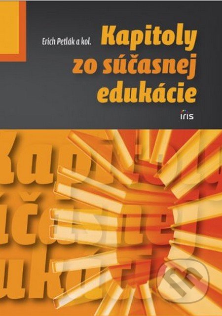 Kapitoly zo súčasnej edukácie