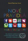 Nové pravidlá marketingu $ PR