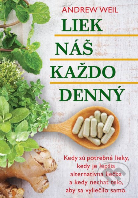 Liek náš každodenný