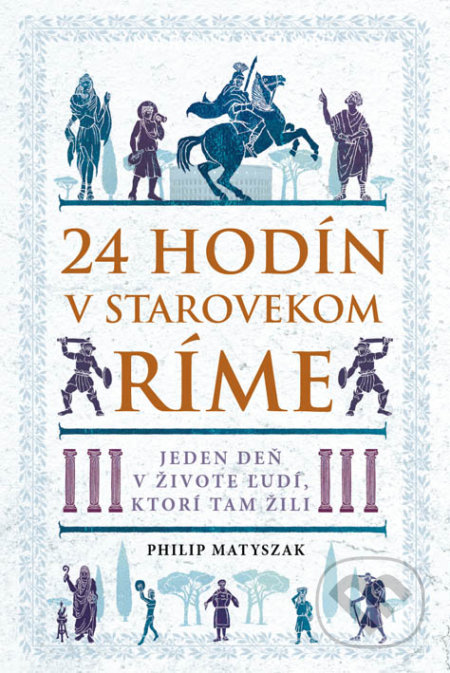 24 hodín v starovekom Ríme