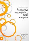 Partnerství v rozvoji obcí,měst a regionů
