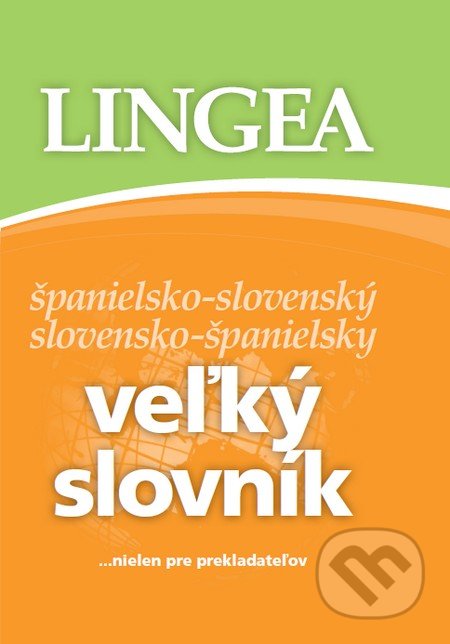 Španielsko-slovenský, slovensko-španielsky veľký slovník
