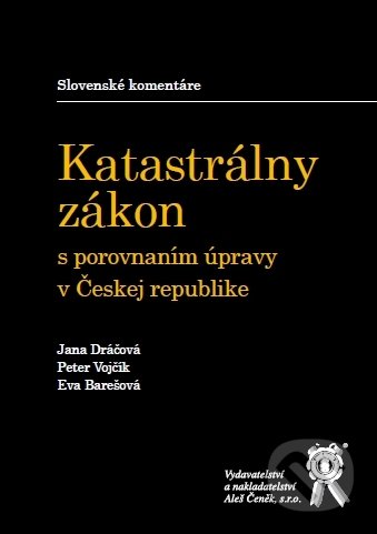 Katastrálny zákon s porovnaním úpravy v Českej republike