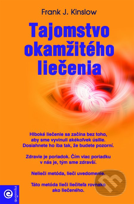 Tajomstvo okamžitého liečenia