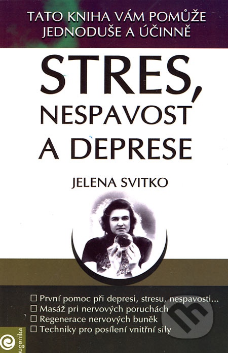 Stres, nespavost a deprese