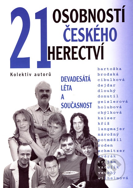 21 Osobností českého herectví