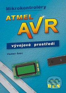 Mikrokontroléry ATMEL AVR  - vývoj aplikací