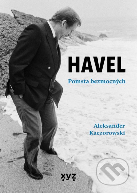 Havel: Pomsta bezmocných